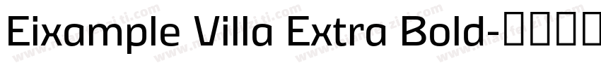 Eixample Villa Extra Bold字体转换